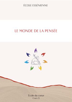 École du cœur – Le monde de la pensée