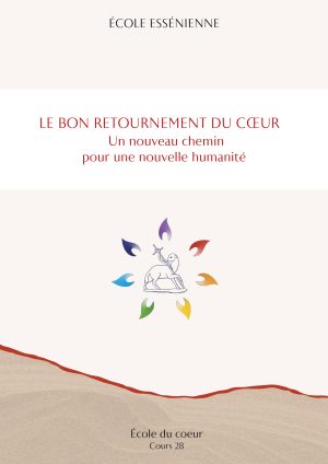 École du cœur – Bon retournement du cœur