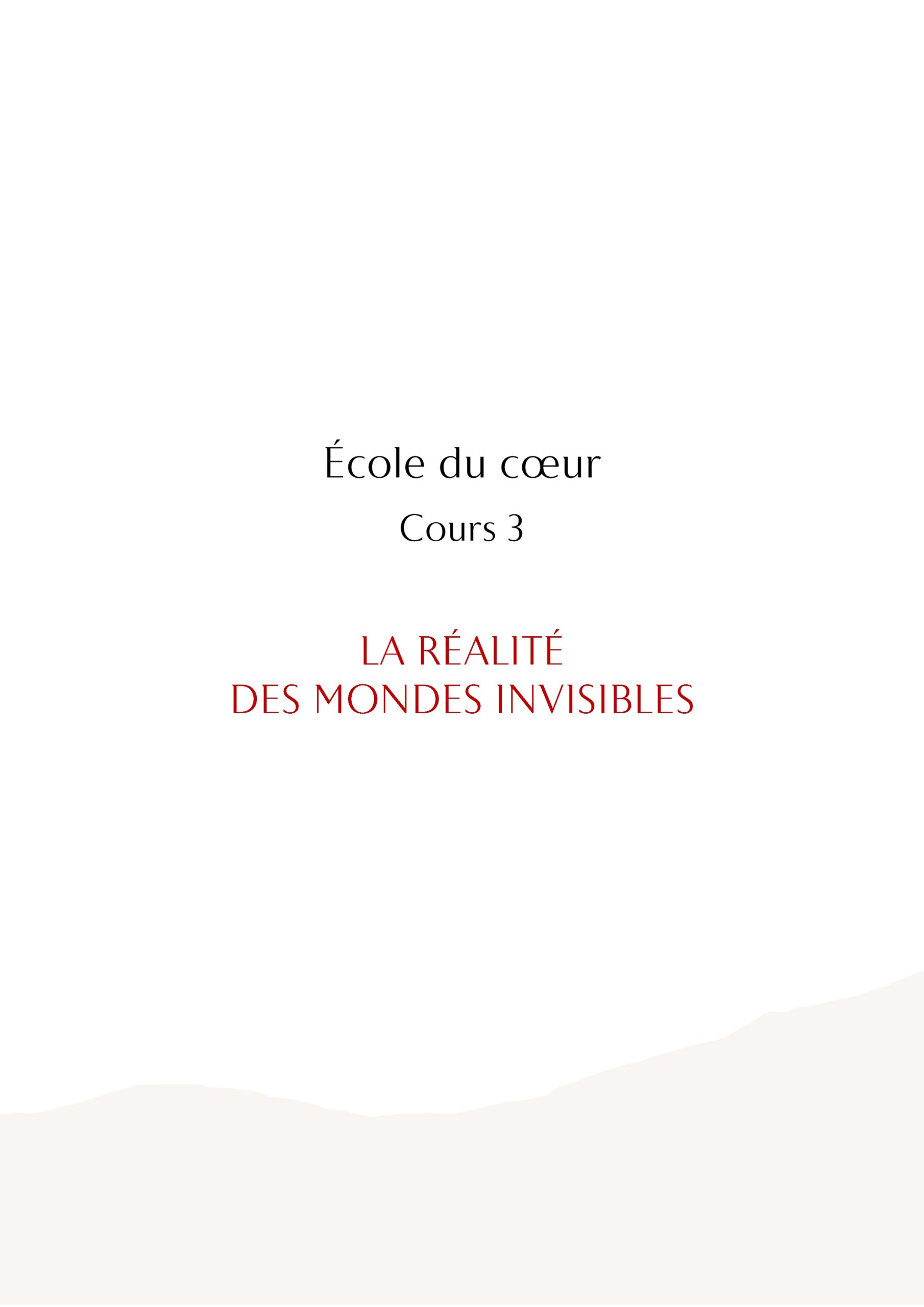 École du cœur - La réalité des mondes invisibles – Image 6