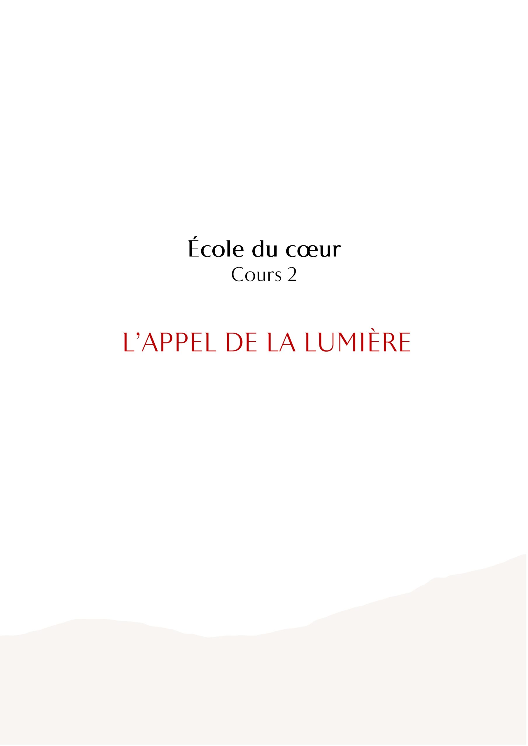 École du cœur - L’appel de la lumière – Image 4