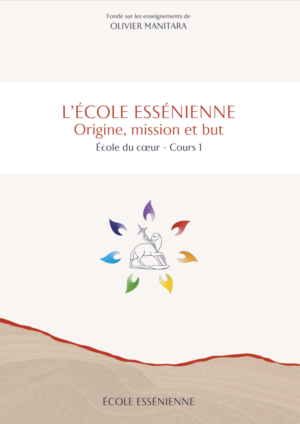 Cours 1 - L'école essénienne: origine, mission et but
